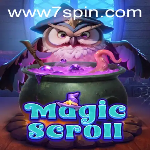Exploring the Enchanting World of MagicScroll and the 7SPIN Experience