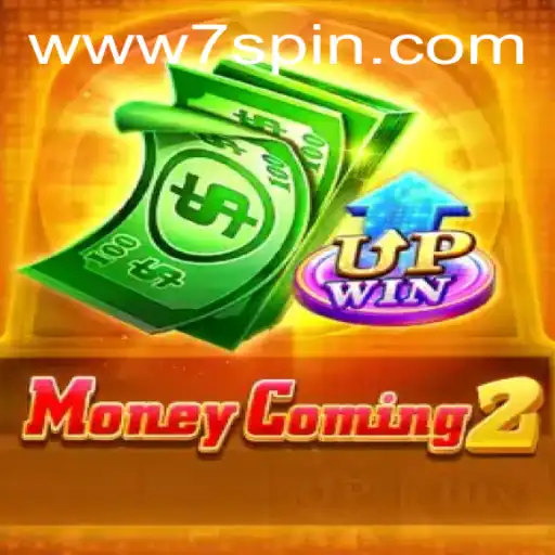 Unleashing the Thrills of MoneyComing2: A Dive into 7SPIN Excitement