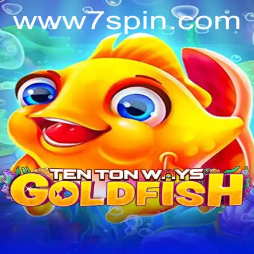 Dive into the Exciting Universe of TenTonWaysGoldfish: A Comprehensive Guide
